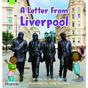 Bug Club Phonics Non-Fiction Reception Phase 4 Unit 12 A Letter from Liverpool, Paperback - Marie Hardy imagine