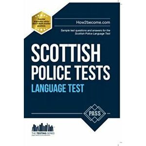 Scottish Police Language Tests. Standard Entrance Test (SET) Sample Test Questions and Answers for the Scottish Police Language Test, Paperback - Rich imagine