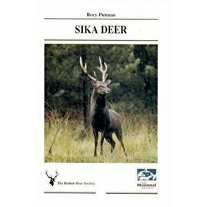 Sika Deer, Paperback - Rory Putman imagine