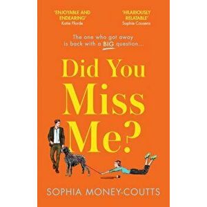 Did You Miss Me?, Hardback - Sophia Money-Coutts imagine