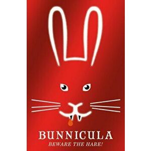 Bunnicula: A Rabbit-Tale of Mystery and Howliday Inn, Paperback - James Howe imagine
