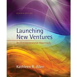 Launching New Ventures. An Entrepreneurial Approach, 7 ed, Hardback - *** imagine
