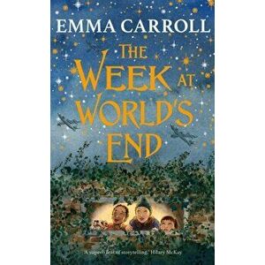 The Week at World's End. Main, Hardback - Emma Carroll imagine