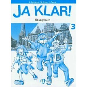 Ja Klar!. Activity book 3, Paperback - W Krenn imagine