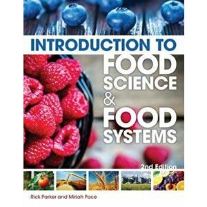 Introduction to Food Science and Food Systems. 2 ed, Hardback - *** imagine