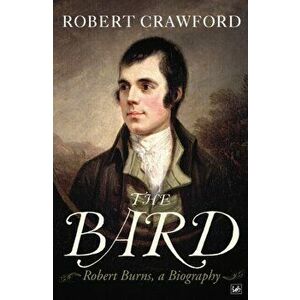 The Bard, Paperback - Robert Crawford imagine