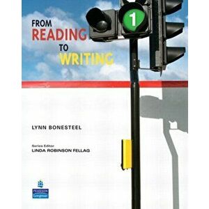From Reading to Writing 1, Paperback - Lynn Bonesteel imagine