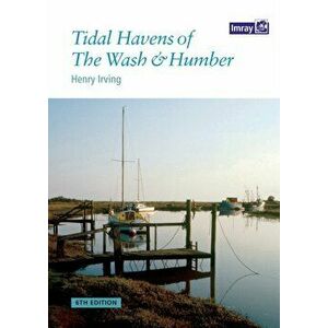 Tidal Havens of the Wash & Humber. 6 Revised edition, Paperback - Henry Irving imagine