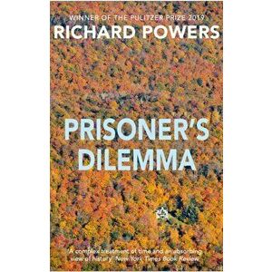 Prisoner's Dilemma. From the Booker Prize-shortlisted author of BEWILDERMENT, Main, Paperback - Richard (Author) Powers imagine
