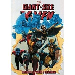 Giant-Size X-Men: Tribute to Wein and Cockrum Gallery Edition, Hardcover - Len Wein imagine