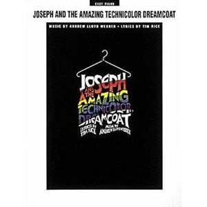 Joseph and the Amazing Technicolor Dreamcoat. Easy Piano - Tim Rice imagine