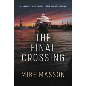 The Final Crossing, Paperback - *** imagine