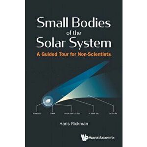 Small Bodies Of The Solar System: A Guided Tour For Non-scientists, Paperback - *** imagine