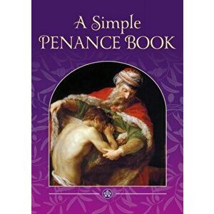 A Simple Penance Book. Revised ed, Paperback - Catholic Truth Society imagine