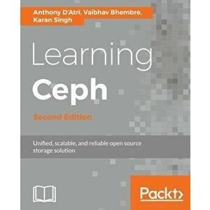 Learning Ceph -. 2 Revised edition, Paperback - Karan Singh imagine