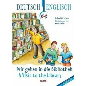 Visit to the Library. Deutsch-englische Ausgabe. UEbersetzung ins Englische von Faith Clare Voigt., Hardback - Roland Morchen imagine