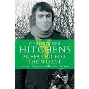 Prepared for the Worst. Selected Essays and Minority Reports, Main - print on demand, Paperback - Christopher Hitchens imagine