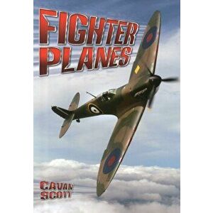 Fighter Planes, Paperback - Cavan Scott imagine