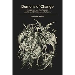 Demons of Change, Paperback - Andrei A. Orlov imagine