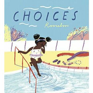 Choices, Hardcover - *** imagine