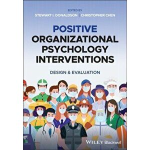 Positive Organizational Psychology Interventions. Design and Evaluation, Paperback - *** imagine