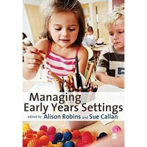 Managing Early Years Settings. Supporting and Leading Teams, Paperback - *** imagine