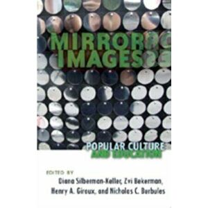 Mirror Images. Popular Culture and Education, New ed, Hardback - *** imagine