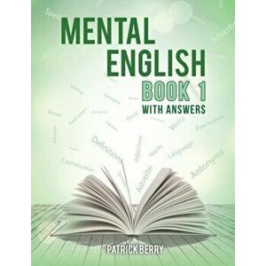 Mental English: Book One, Paperback - Patrick Berry imagine