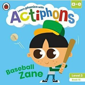 Actiphons Level 3 Book 15 Baseball Zane. Learn phonics and get active with Actiphons!, Paperback - Ladybird imagine