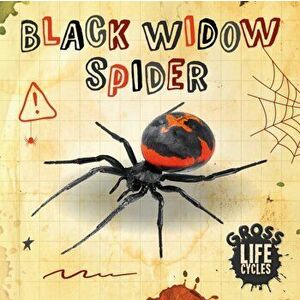 Black Widow Spider, Hardback - William Anthony imagine