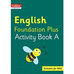 Collins International English Foundation Plus Activity Book A, Paperback - Fiona Macgregor imagine