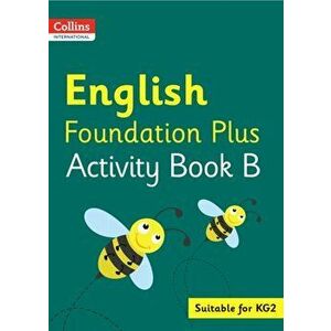 Collins International English Foundation Plus Activity Book B, Paperback - Fiona Macgregor imagine