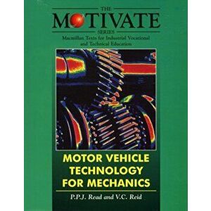 Motor Vehicle Technology for Mechanics, Paperback - Victor Charles Reid imagine