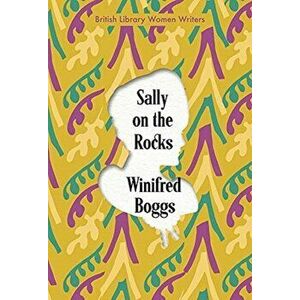 Sally on the Rocks, Paperback - Winifred Boggs imagine