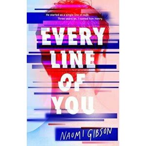 Every Line of You, Paperback - Naomi Gibson imagine