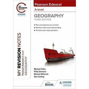 My Revision Notes: Pearson Edexcel A level Geography: Third Edition, Paperback - Philly Simmons imagine