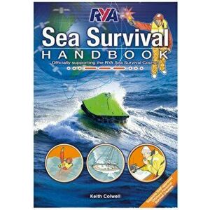 RYA Sea Survival Handbook. 2 Revised edition, Paperback - Keith Colwell imagine
