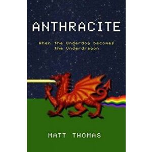 Anthracite, Paperback - Matt Thomas imagine