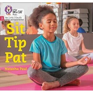 Sit Tip Pat. Phase 2, Paperback - Natasha Paul imagine