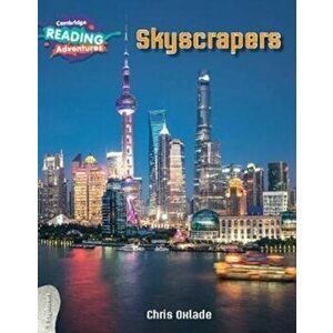 Skyscrapers 3 Explorers, Paperback - Chris Oxlade imagine