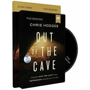 Out of the Cave Study Guide with DVD: How Elijah Embraced God's Hope When Darkness Was All He Could See, Paperback - Chris Hodges imagine
