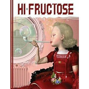 Hi-Fructose Collected Edition Volume 1: Under the Counter Culture, Paperback - Attaboy Attaboy imagine