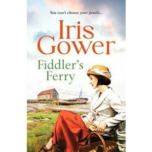 Fiddler's Ferry, Paperback - Iris Gower imagine