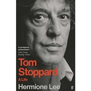 Tom Stoppard. A Life, Main, Paperback - Professor Dame Hermione Lee imagine