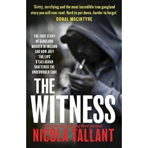 The Witness, Paperback - Nicola Tallant imagine