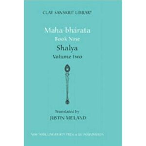 Mahabharata Book Nine (Volume 2). Shalya, Hardback - *** imagine