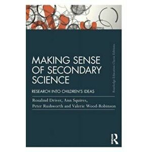 Making Sense of Secondary Science. Research into children's ideas, 2 New edition, Paperback - Valerie Wood-Robinson imagine