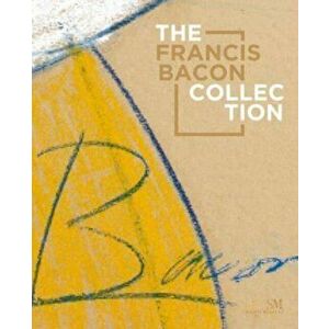 The Francis Bacon Collection, Hardback - Fernando Castro Florez imagine