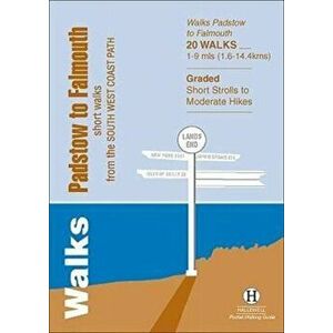 Walks Padstow to Falmouth. Short Walks from the South West Coast Path, Paperback - Richard Hallewell imagine