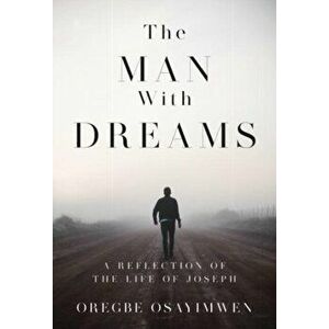 The Man With Dreams, Paperback - Oregbe Osayimen imagine